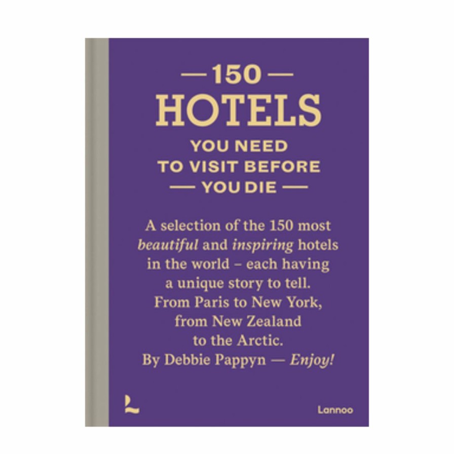 Living * | Acc Distribution Coffee Table Books 150 Hotels You Need To Visit Before You Die