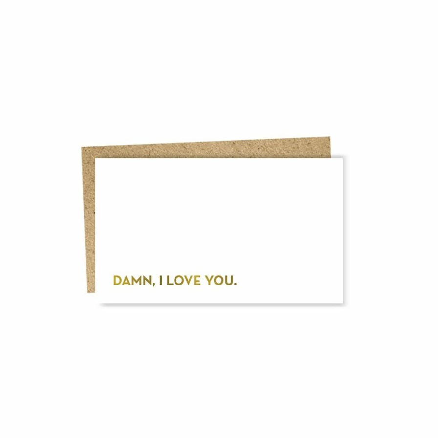 Study * | Sapling Press Damn, I Love You Card Greeting Cards