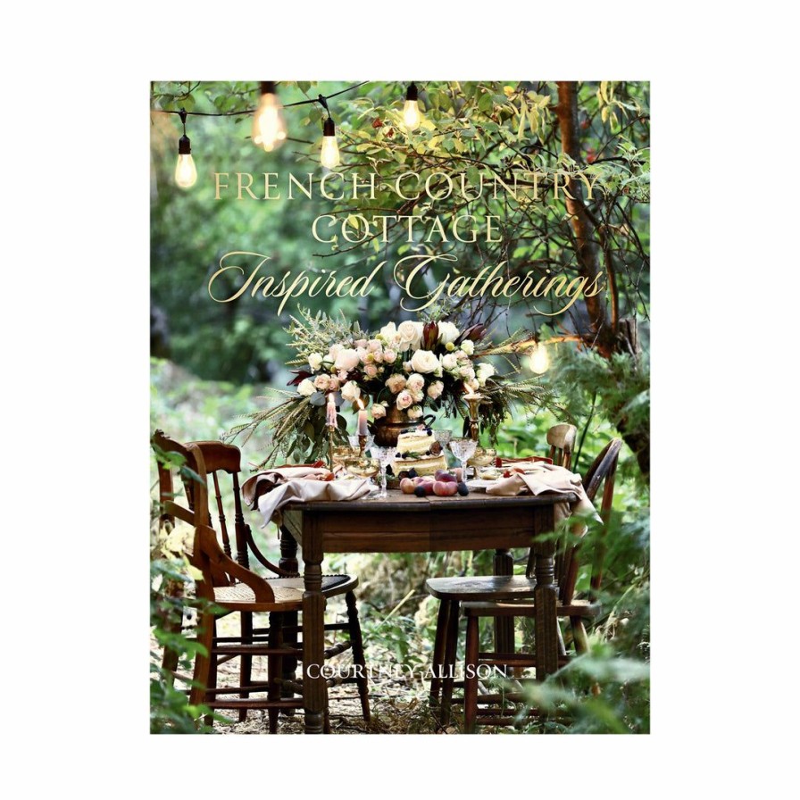 Living * | Gibbs Smith French Country Cottage Inspired Gatherings Coffee Table Books