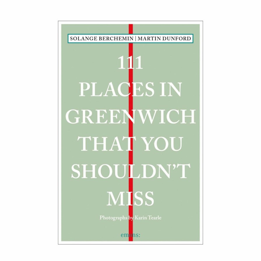 Accessories * | Acc Distribution Travel 111 Places In Greenwich That You Shouldn'T Miss